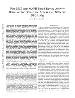 Fast MLE and MAPE-Based Device Activity Detection for Grant-Free Access via PSCA and PSCA-Net