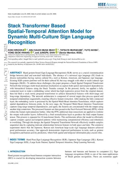Stack Transformer Based Spatial-Temporal Attention Model for Dynamic Sign Language and Fingerspelling Recognition