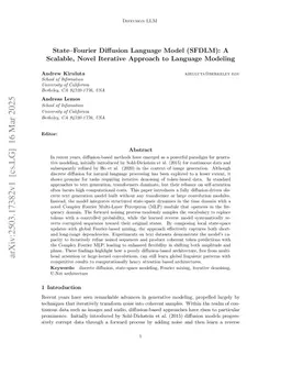 State Fourier Diffusion Language Model (SFDLM): A Scalable, Novel Iterative Approach to Language Modeling