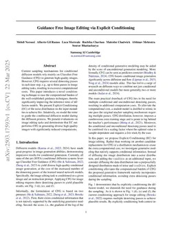 Guidance Free Image Editing via Explicit Conditioning