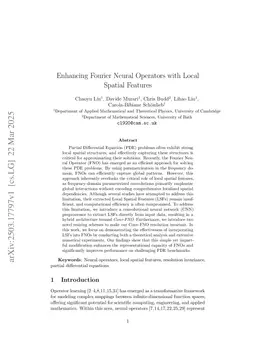 Enhancing Fourier Neural Operators with Local Spatial Features