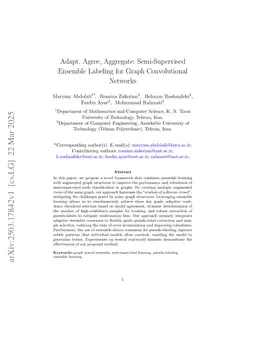Adapt, Agree, Aggregate: Semi-Supervised Ensemble Labeling for Graph Convolutional Networks