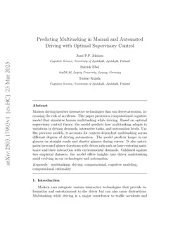 Predicting Multitasking in Manual and Automated Driving with Optimal Supervisory Control
