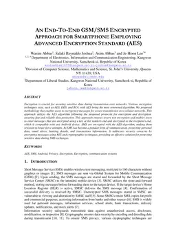 An End-to-End GSM/SMS Encrypted Approach for Smartphone Employing Advanced Encryption Standard(AES)