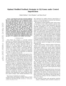 Optimal Modified Feedback Strategies in LQ Games under Control Imperfections