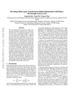 Revisiting Multi-Agent Asynchronous Online Optimization with Delays: the Strongly Convex Case
