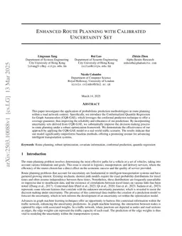 Enhanced Route Planning with Calibrated Uncertainty Set