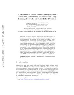 A Multimodal Fusion Model Leveraging MLP Mixer and Handcrafted Features-based Deep Learning Networks for Facial Palsy Detection