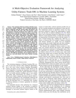 A Multi-Objective Evaluation Framework for Analyzing Utility-Fairness Trade-Offs in Machine Learning Systems