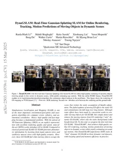 DynaGSLAM: Real-Time Gaussian-Splatting SLAM for Online Rendering, Tracking, Motion Predictions of Moving Objects in Dynamic Scenes