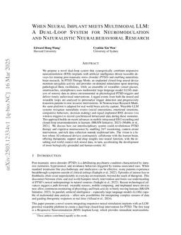 When neural implant meets multimodal LLM: A dual-loop system for neuromodulation and naturalistic neuralbehavioral research
