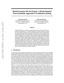 Hybrid Learners Do Not Forget: A Brain-Inspired Neuro-Symbolic Approach to Continual Learning