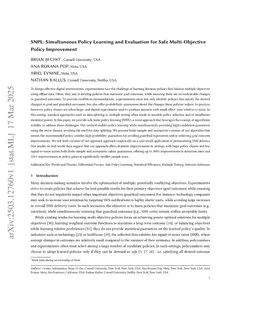 SNPL: Simultaneous Policy Learning and Evaluation for Safe Multi-Objective Policy Improvement