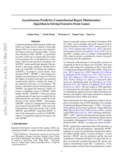 Faster Game Solving via Asymmetry of Step Sizes