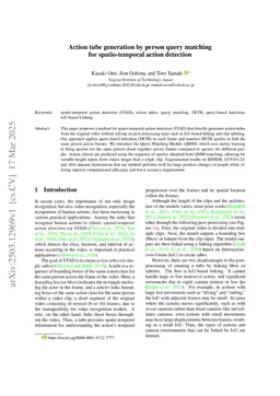 Action tube generation by person query matching for spatio-temporal action detection