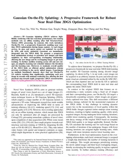 Gaussian On-the-Fly Splatting: A Progressive Framework for Robust Near Real-Time 3DGS Optimization