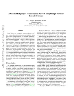 MVFNet: Multipurpose Video Forensics Network using Multiple Forms of Forensic Evidence