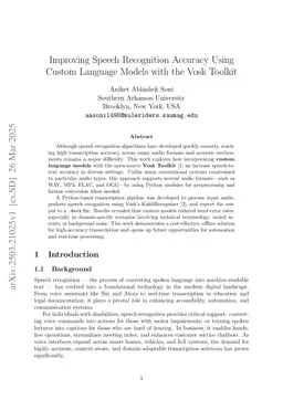 Improving Speech Recognition Accuracy Using Custom Language Models with the Vosk Toolkit