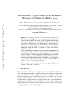 Improvement Graph Convolution Collaborative Filtering with Weighted addition input