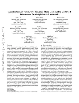 AuditVotes: A Framework Towards More Deployable Certified Robustness for Graph Neural Networks