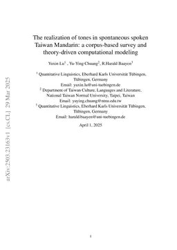 The realization of tones in spontaneous spoken Taiwan Mandarin: a corpus-based survey and theory-driven computational modeling
