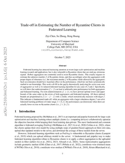 Trade-off in Estimating the Number of Byzantine Clients in Federated Learning