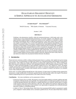 Egalitarian Gradient Descent: A Simple Approach to Accelerated Grokking