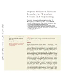 Physics-Informed Machine Learning in Biomedical Science and Engineering