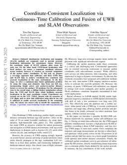 Coordinate-Consistent Localization via Continuous-Time Calibration and Fusion of UWB and SLAM Observations