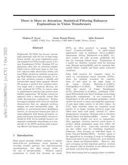 There is More to Attention: Statistical Filtering Enhances Explanations in Vision Transformers