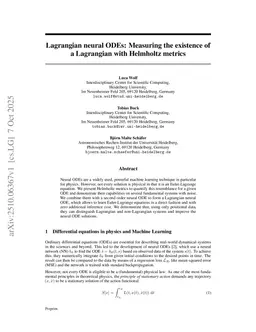 Lagrangian neural ODEs: Measuring the existence of a Lagrangian with Helmholtz metrics