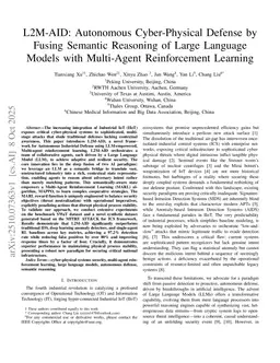 L2M-AID: Autonomous Cyber-Physical Defense by Fusing Semantic Reasoning of Large Language Models with Multi-Agent Reinforcement Learning (Preprint)