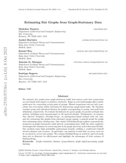 Estimating Fair Graphs from Graph-Stationary Data