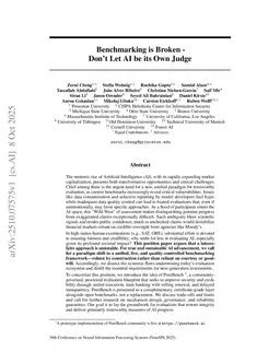 Benchmarking is Broken -- Don't Let AI be its Own Judge
