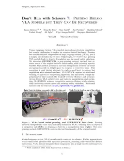 Don't Run with Scissors: Pruning Breaks VLA Models but They Can Be Recovered