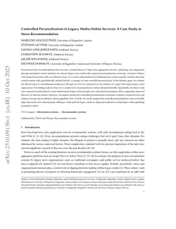 Controlled Personalization in Legacy Media Online Services: A Case Study in News Recommendation