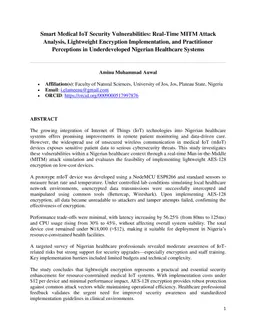Smart Medical IoT Security Vulnerabilities: Real-Time MITM Attack Analysis, Lightweight Encryption Implementation, and Practitioner Perceptions in Underdeveloped Nigerian Healthcare Systems
