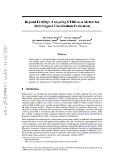 Beyond Fertility: Analyzing STRR as a Metric for Multilingual Tokenization Evaluation