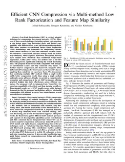 Efficient CNN Compression via Multi-method Low Rank Factorization and Feature Map Similarity