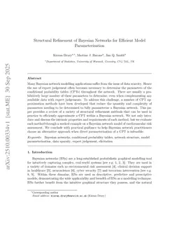 Structural Refinement of Bayesian Networks for Efficient Model Parameterisation