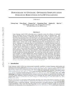 Downgrade to Upgrade: Optimizer Simplification Enhances Robustness in LLM Unlearning