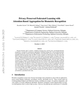 Privacy Preserved Federated Learning with Attention-Based Aggregation for Biometric Recognition
