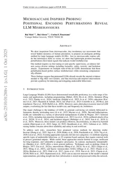 Microsaccade-Inspired Probing: Positional Encoding Perturbations Reveal LLM Misbehaviours