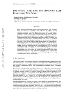 Fine-tuning with RAG for Improving LLM Learning of New Skills