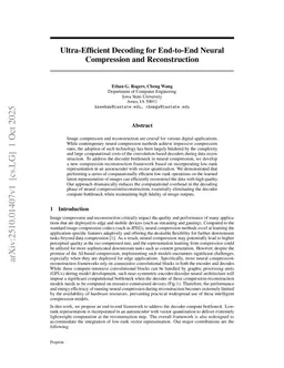 Ultra-Efficient Decoding for End-to-End Neural Compression and Reconstruction
