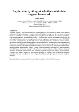 A cybersecurity AI agent selection and decision support framework