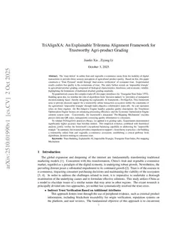 TriAlignXA: An Explainable Trilemma Alignment Framework for Trustworthy Agri-product Grading