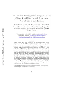 Mathematical Modeling and Convergence Analysis of Deep Neural Networks with Dense Layer Connectivities in Deep Learning