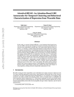 AttentiveGRUAE: An Attention-Based GRU Autoencoder for Temporal Clustering and Behavioral Characterization of Depression from Wearable Data