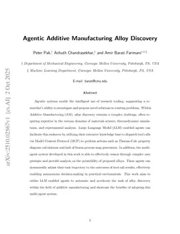 Agentic Additive Manufacturing Alloy Evaluation
